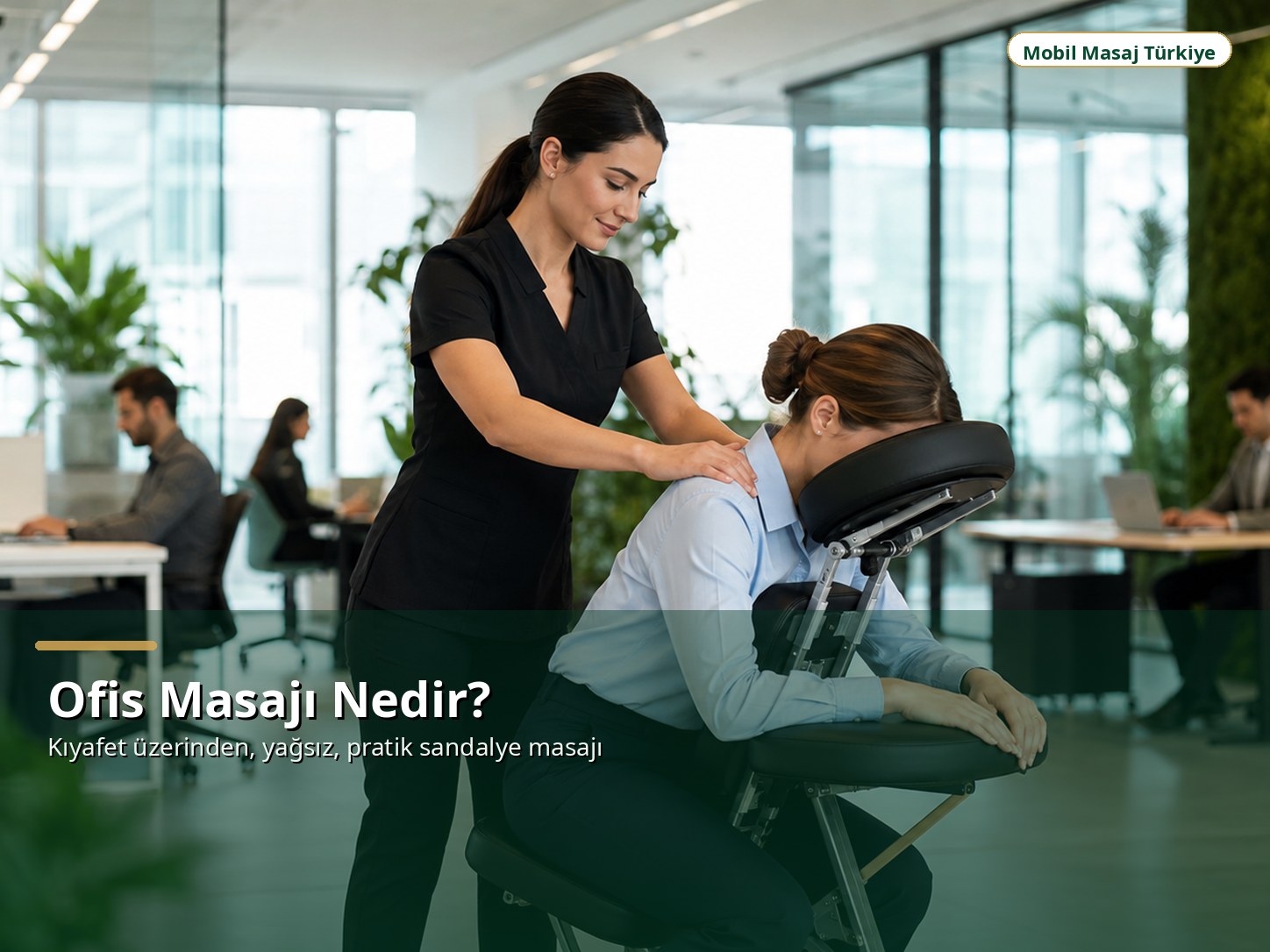Ofis masajı nedir kurumsal sandalye masajı görseli
